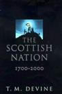 The Scottish Nation: 1700-2000 by Devine, Tom M. Hardback Book The Cheap Fast