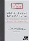 The British Spy Manual: The Authentic Special Operatio... by Imperial War Museum