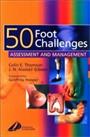50 Foot Challenges: Assessment and Manageme... by Gibson MD FRCS(orth Paperback