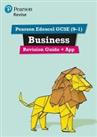 Pearson Edexcel GCSE (9-1) Business Revision Guide + App: Catch-up and revise (R