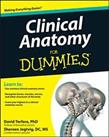 Clinical Anatomy For Dummies by Terfera, David Book The Cheap Fast Free Post