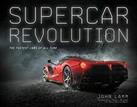Supercar Revolution: The Fastest Cars of All Time by Lamm, John Book The Cheap