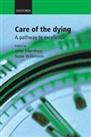 Care of the Dying: A pathway to excellence by Saunders, Dame Cicely Paperback
