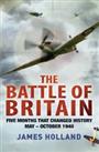 The Battle of Britain by James Holland Hardback Book The Cheap Fast Free Post