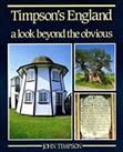 Timpson's England: A Look Beyond the Obvious by Timpson, John Hardback Book The