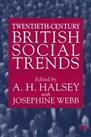 Twentieth-Century British Social Trends Paperback Book The Cheap Fast Free Post