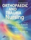 Orthopaedic and Trauma Nursing: Elective and... by Kneale BSc(Hons) RN Hardback