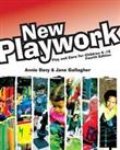 New Playwork: Play and Care for Children 4-16 by Gallagher, Jane Paperback Book