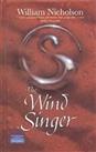 The Wind Singer (NEW LONGMAN LITERATURE 11-14) by Nicholson, W Hardback Book The
