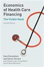 Economics of Health Care Financing: The Visible H... by Donaldson, Cam Paperback