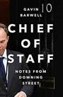 Chief of Staff: Notes from Downing Street by Barwell, Gavin Book The Cheap Fast
