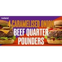 Iceland 4 Caramelised Onion Beef Quarter Pounders 454g