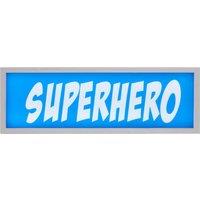 Superhero Slogan LED Light Box