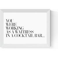 You Were Working as a Waitress by Honeymoon Hotel