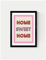 Home Sweet Home Framed Art