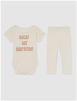 2pc Cotton Blend Babyccino Slogan Outfit (0-24 Mths)