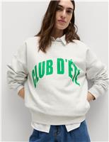 M&S Cotton Rich Slogan Sweatshirt Grey Mix