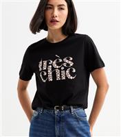 Women's Black Tres Chic Slogan T-Shirt New Look