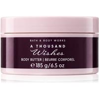 Bath & Body Works A Thousand Wishes body butter 185 g