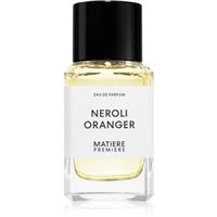 Matiere Premiere Neroli Oranger eau de parfum unisex 100 ml