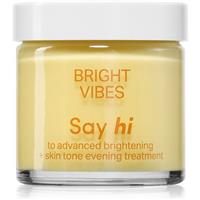 Say Hi Bright Vibes brightening cream for skin with hyperpigmentation 50 ml
