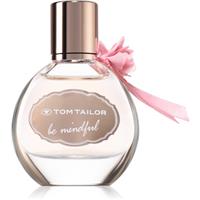 Tom Tailor Be Mindfull Woman eau de toilette for women 30 ml