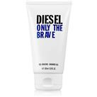 Diesel Only The Brave Shower Gel shower gel for men 150 ml