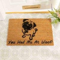 Artsy Doormats You Had Me At Woof Pug Doormat, Brown