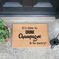 Artsy Doormats It's Time To Drink Champagne & Be Merry Doormat, Brown