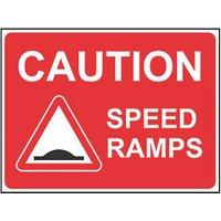 Essentials "Caution Speed Ramps" Sign 450mm x 600mm (193HL)