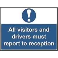 Essentials "All Visitors & Drivers Must Report To Reception" Sign 450mm x 600mm (342HL)
