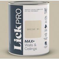LickPro Max+ 1Ltr Greige 01 Matt Emulsion Paint (419TM)