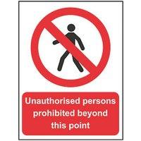 Essentials "Unauthorised Persons Prohibited Beyond This Point" Sign 500mm x 300mm (989HL)