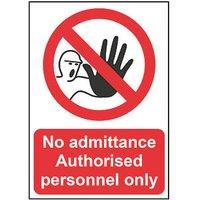 Essentials "No Admittance Authorised Personnel Only" Sign 210mm x 148mm (997HL)