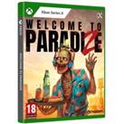 Welcome to Paradize - Xbox Series X