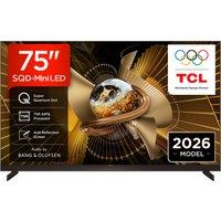 TCL 75X11L UK 75 4K Ultra HD HDR Smart SQD Mini LED TV Dolby Vision IQ
