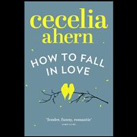 How to Fall in Love