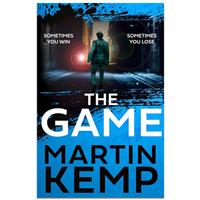 The Game by Martin Kemp - Crime, Mystery and Thriller Books (Hardback)