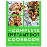 The Complete Instant Pot Cookbook by Dorling Kindersley - Cook Books (Paperback)