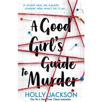 A Good Girl's Guide To Murder - Crime Book by Holly Jackson (Paperback)