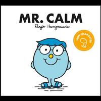Mr. Calm