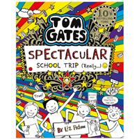 Tom Gates 17: Spectacular School Trip - Liz Pichon - Kids Adventure Books (Paperback)