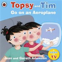 Topsy and Tim Go on an Aeroplane - Jean & Gareth Adamson - Picture Books (Paperback)