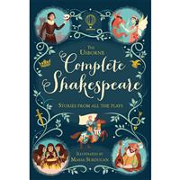 The Usborne Complete Shakespeare - Children's Classics - Anna Milbourne, Maria Surducan (Hardback)