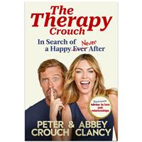 The Therapy Crouch by Abbey Clancy & Peter Crouch - Psychology Books (Hardback)