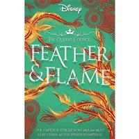 Disney Princess Mulan: Feather and Flame - Livia Blackburne - Fairy Tale Books (Paperback)