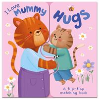 I Love My Mummy Hugs - Zach Rosenthal - Baby Books (Board Book)