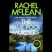 The Blue Pool Murders