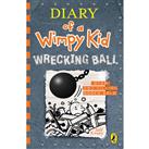 Wrecking Ball: Diary Of A Wimpy Kid Book 14