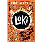 Loki: A Bad God's Guide To Being Good